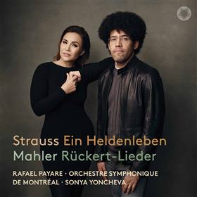 Strauss: Ein Heldenleben & Mahler: Rückert-Lieder